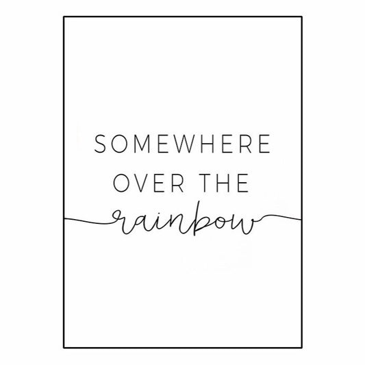 Somewhere Over The Rainbow Posters